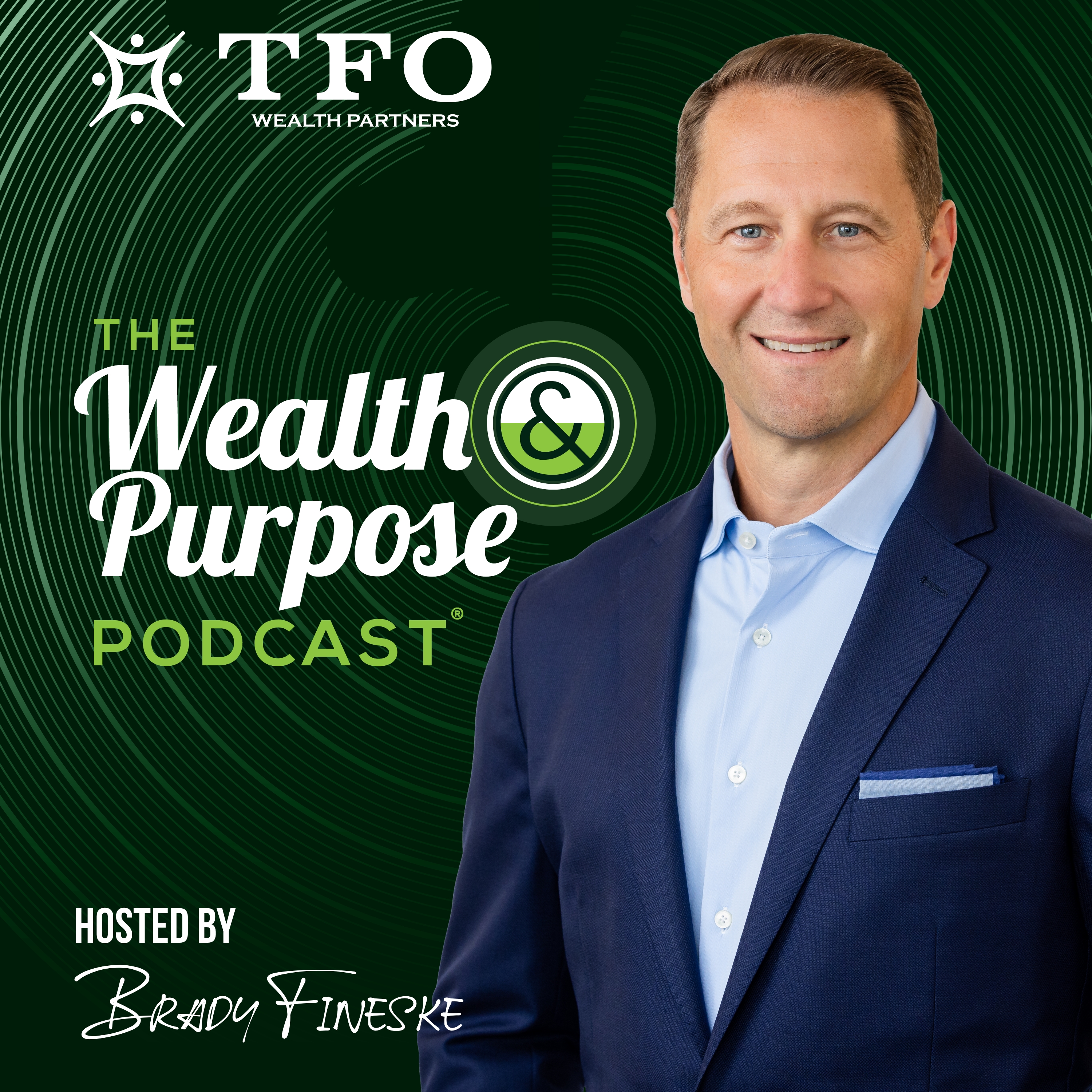 The Wealth and Purpose Podcast